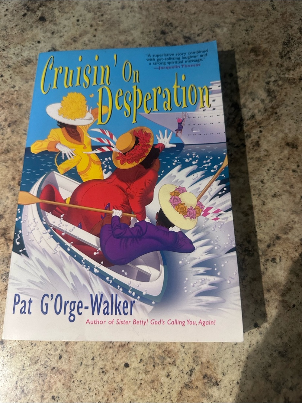 Cruisin’ on Desperation Pat G’Orge-Walker Christian Women’s Fiction Paperback